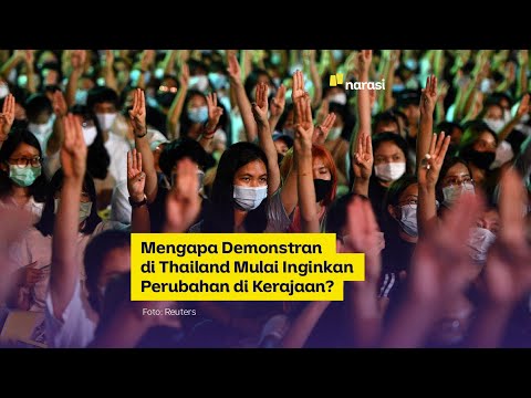 Mengapa Demonstran di Thailand Mulai Inginkan Perubahan di Kerajaan? | Narasi Newsroom