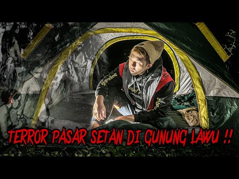 TERROR PASAR SETAN !! SOLO CAMPING HORROR DI GUNUNG LAWU BIKIN MERINDING GA BISA TIDUR !!