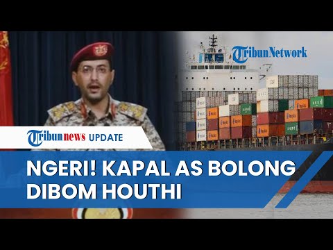 Angkatan Laut Houthi Murka! Tabrak Kapal Kontainer AS ‘Pumba’ di Laut Merah, Kapal Bolong