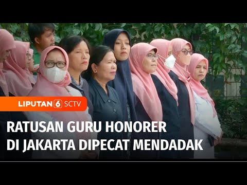 Ratusan Guru Honorer Sekolah Negeri Diberhentikan Serentak Secara Sepihak | Liputan 6