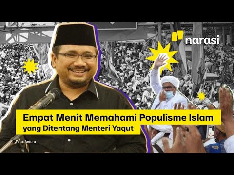 Empat Menit Memahami Populisme Islam yang Ditentang Menteri Yaqut | Narasi Newsroom