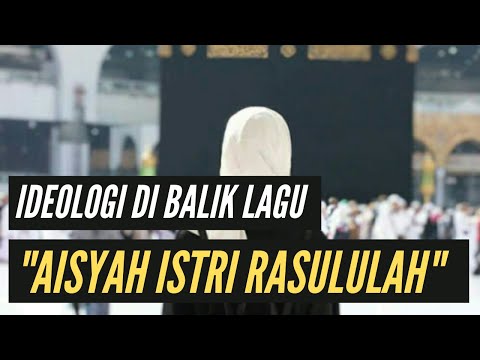 Kritik Lagu “Aisyah Istri Rasulullah”