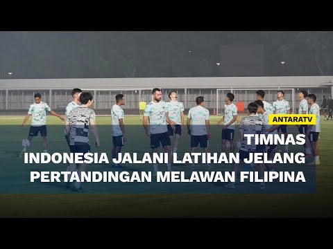 Timnas Indonesia jalani latihan jelang pertandingan melawan Filipina