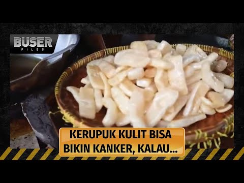 Kerupuk Kulit Berpemutih, Akibatnya Berbahaya… Bisa Bikin Kanker!!! | Buser Investigasi