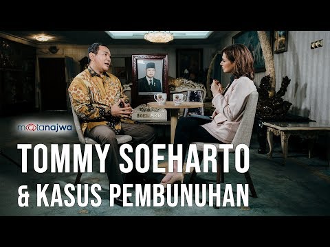 Mata Najwa Part 1 – Siapa Rindu Soeharto: Tommy Soeharto & Kasus Pembunuhan