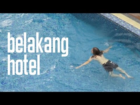 BELAKANG HOTEL (trailer)