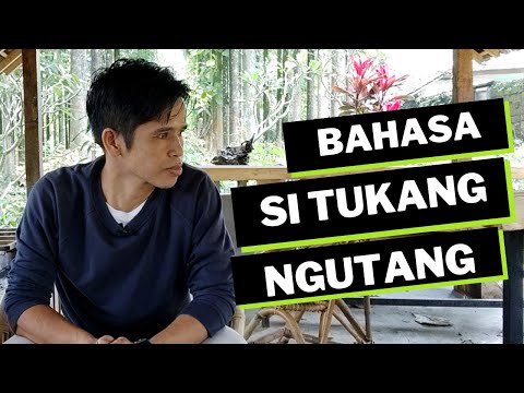 Bahasa Si Tukang Ngutang