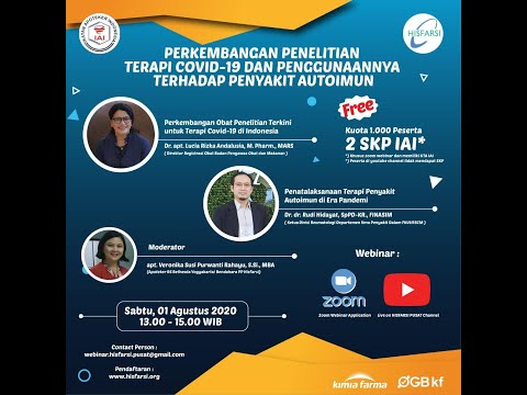 Webinar : “Perkembangan Penelitian Terapi Covid-19 dan Penggunaannya Terhadap Penyakit Autoimun”