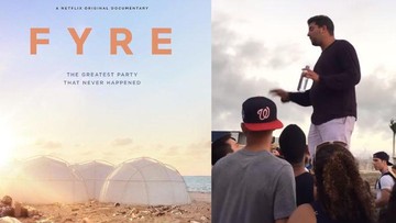 film-dokumenter-fyre-festival-di-netflix,-ungkap-festival-musik-yang-gagal-total-dan-rugikan-ribuan-orang