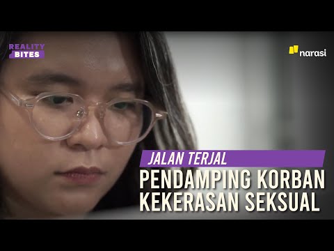 Dunia Pendamping Korban Kekerasan Seksual | Reality Bites