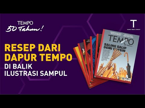 Di Balik Ilustrasi Sampul | Resep dari Dapur Tempo