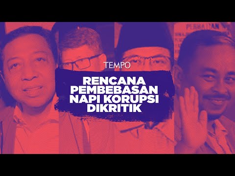 Rencana Pembebasan Narapidana Korupsi Dikritik | KORAN TEMPO