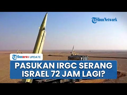 Perang Terbuka Iran Vs Israel: Pasukan IRGC Serang Tel Aviv 72 Jam ke Depan, Perintah Ali Khamenei