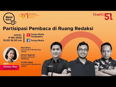 Partisipasi Pembaca di Ruang Redaksi | Ngopi Sore@Tempo