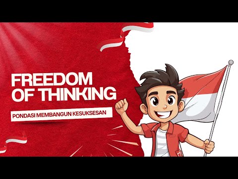 FREEDOM OF THINKING : PONDASI MERAIH KESUKSESAN