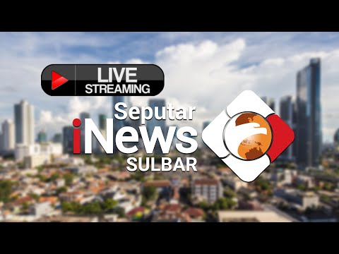 LIVE NOW!  Seputar iNews Sulbar Senin  05/09/2022