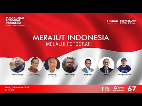 Photography From Home 67 – BINCANG MFI Merajut Indonesia Melalui Fotografi