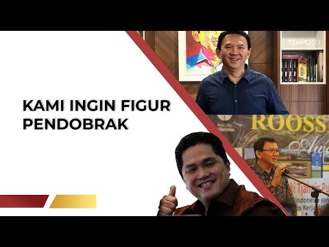 Ahok Jadi Komisaris Utama Pertamina, Erick Thohir: Kami Ingin Figur Pendobrak | TEMPODOTCO