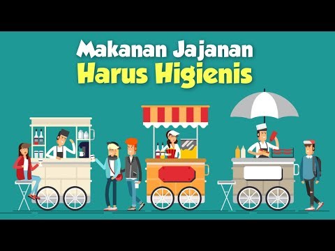 [Motion] Makanan Jajajanan Harus Higienis