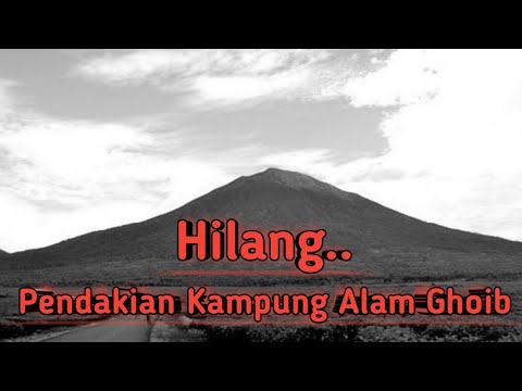 CERITA HOROR PENDAKIAN GUNUNG CIREMAI | KAMPUNG ALAM GHOIB