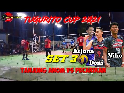 SET 3 TANJUNG ANOM ( DONI VIKO ARJUNA ) VS PECARIKAN || TUGURITO CUP 2021