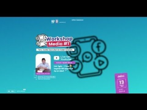 Workshop Media : Standar Kepenulisan dan Kaidah Jurnalistik