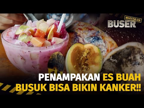 Waspada! Es Campur Isi Buah Busuk Berpengawet | Buser Investigasi