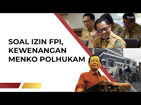 Soal Perpanjang Izin FPI, Mendagri: Kewenangan di Menko Polhukam | TEMPODOTCO