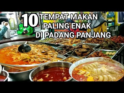 10 KULINER DAN TEMPAT MAKAN PALING ENAK DI KOTA PADANG PANJANG