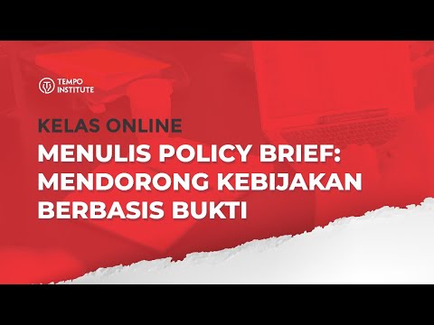 [TEASER] Kelas Online – Menulis Policy Brief: Mendorong Kebijakan Berbasis Bukti