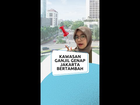 20220531 PP VSI Kawasan Ganjil Genap Jakarta Bertambah NH