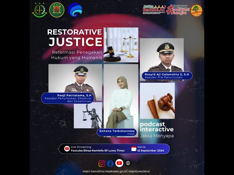 LIVE – #Jaksa Menyapa “Restorative Justice” | Reformasi Penegakan Hukum Yang Humanis