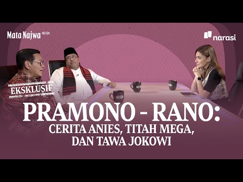 [Eksklusif] Pramono-Rano: Cerita Anies, Titah Mega, dan Tawa Jokowi | Mata Najwa