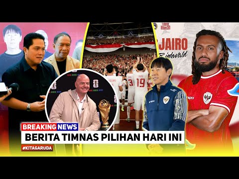 JAIRO RESMI DINATURALISASI! FIFA Doakan LOLOS Pildun~STY Ditunggu Penghargaan Baru~Verdonk Bersinar