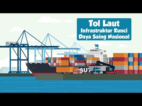 Tol Laut Infrastruktur Kunci Daya Saing Nasional