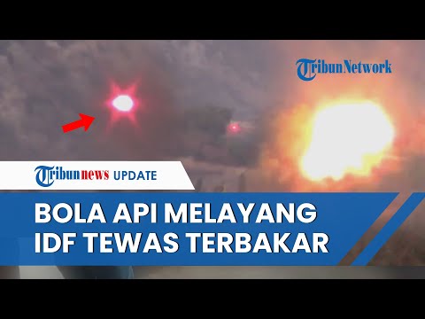 ‘Bola Api Panas’ Hizbullah Hancurkan Tempat Sembunyi Tentara Israel, Meledak lalu Terbakar Hebat