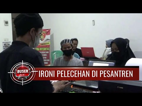 Info Kriminal: Ironi Pelecehan di Pesantren | Buser