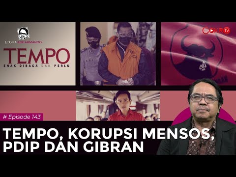 TEMPO, KORUPSI MENSOS, PDIP DAN GIBRAN | Logika Ade Armando