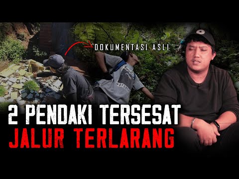 ADA DOKUMENTASI ASLINYA ! 2 PENDAKI TERSESAT DI GUNUNG SALAK !