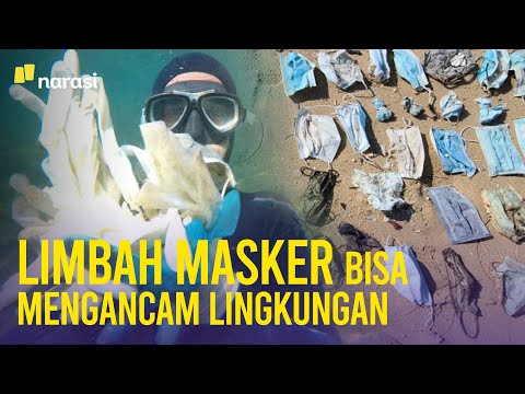 Masker Selamatkan Manusia, Limbahnya Ancam Lingkungan | Narasi Newsroom