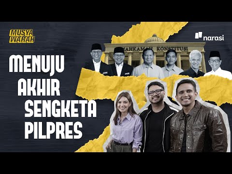 Menuju Akhir Sengketa Pilpres | Musyawarah