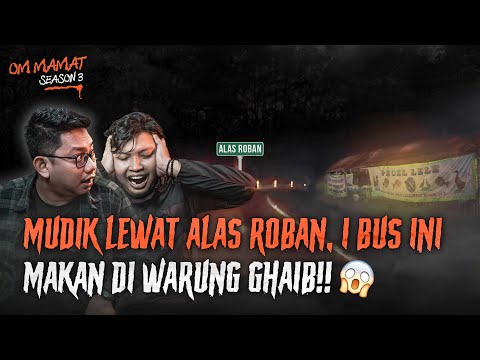 SKIP KALO TAKUT!! CERITA HOROR MUDIK TERSERAM!! 1 BUS MOGOK DI ALAS ROBAN #OMMAMAT