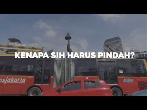 Teaser I : Pemindahan Ibukota