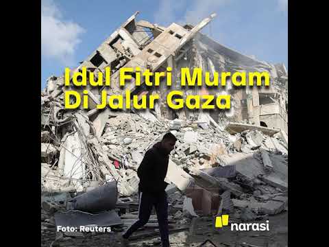 Idulfitri Muram di Jalur Gaza | Narasi Newsroom