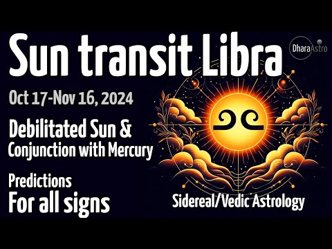 Sun transit in Libra 2024 | Oct 17 – Nov 16 | Vedic Astrology predictions #siderealastrology #libra