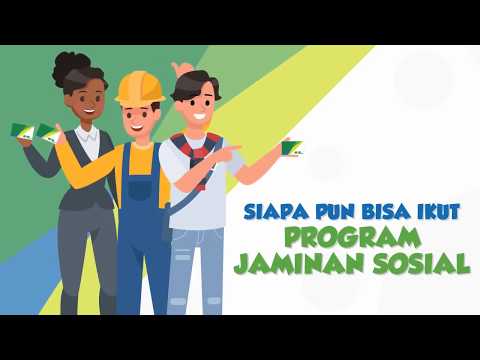 Siapa Pun Bisa Ikut Program Jaminan Sosial