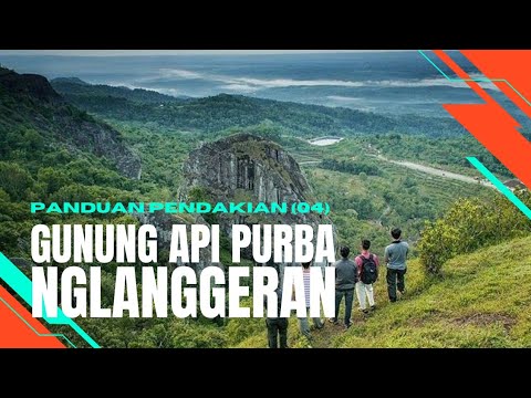 PANDUAN PENDAKIAN GUNUNG NGLANGGERAN | MENEMBUS CELAH BATU RAKSASA