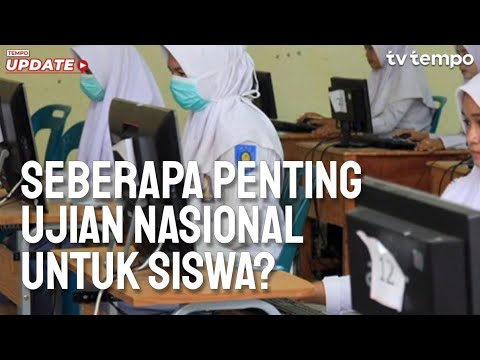 Tempo Explainer: Seberapa Penting Ujian Nasional untuk Siswa?