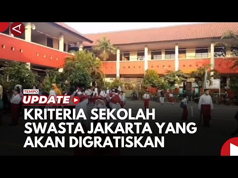 Ini Kriteria Sekolah Swasta di Jakarta yang Akan Digratiskan pada 2025