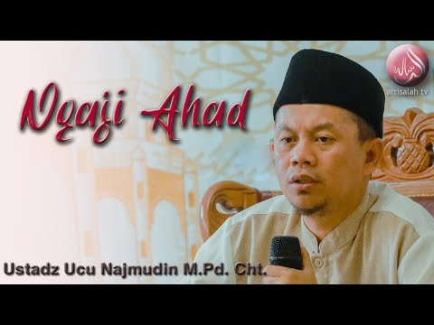 Ustadz Ucu Najmudin M.Pd.Cht ||